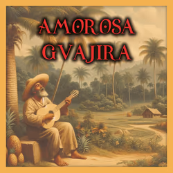 Imagen de la canción Amorosa guajira